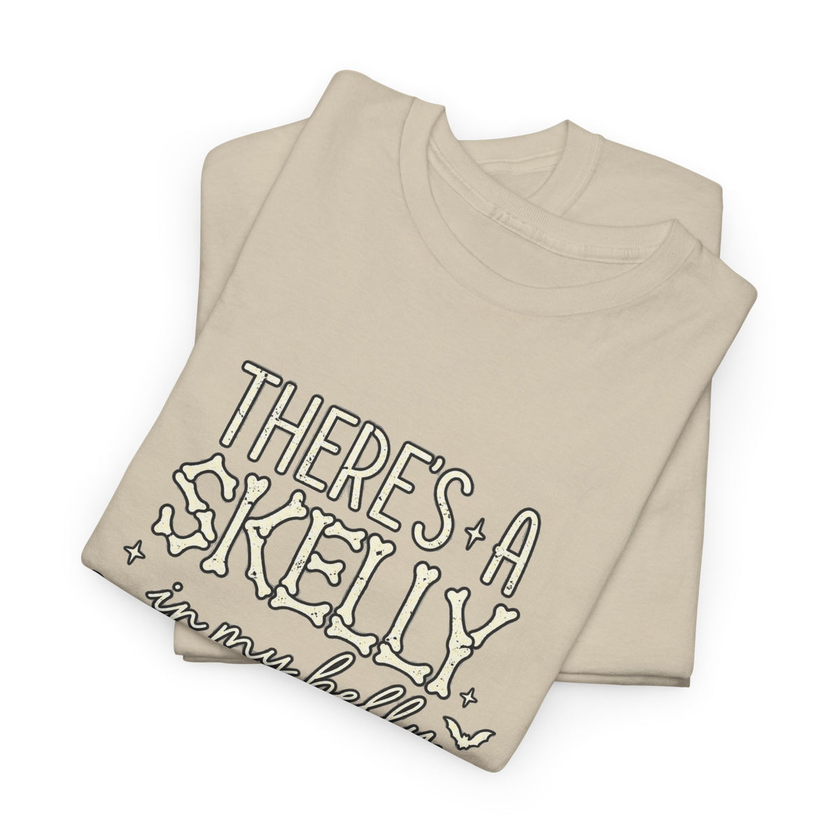 Skeleton Heart T‑Shirt — "There's a Skelly in My Belly" Cute Halloween Tee