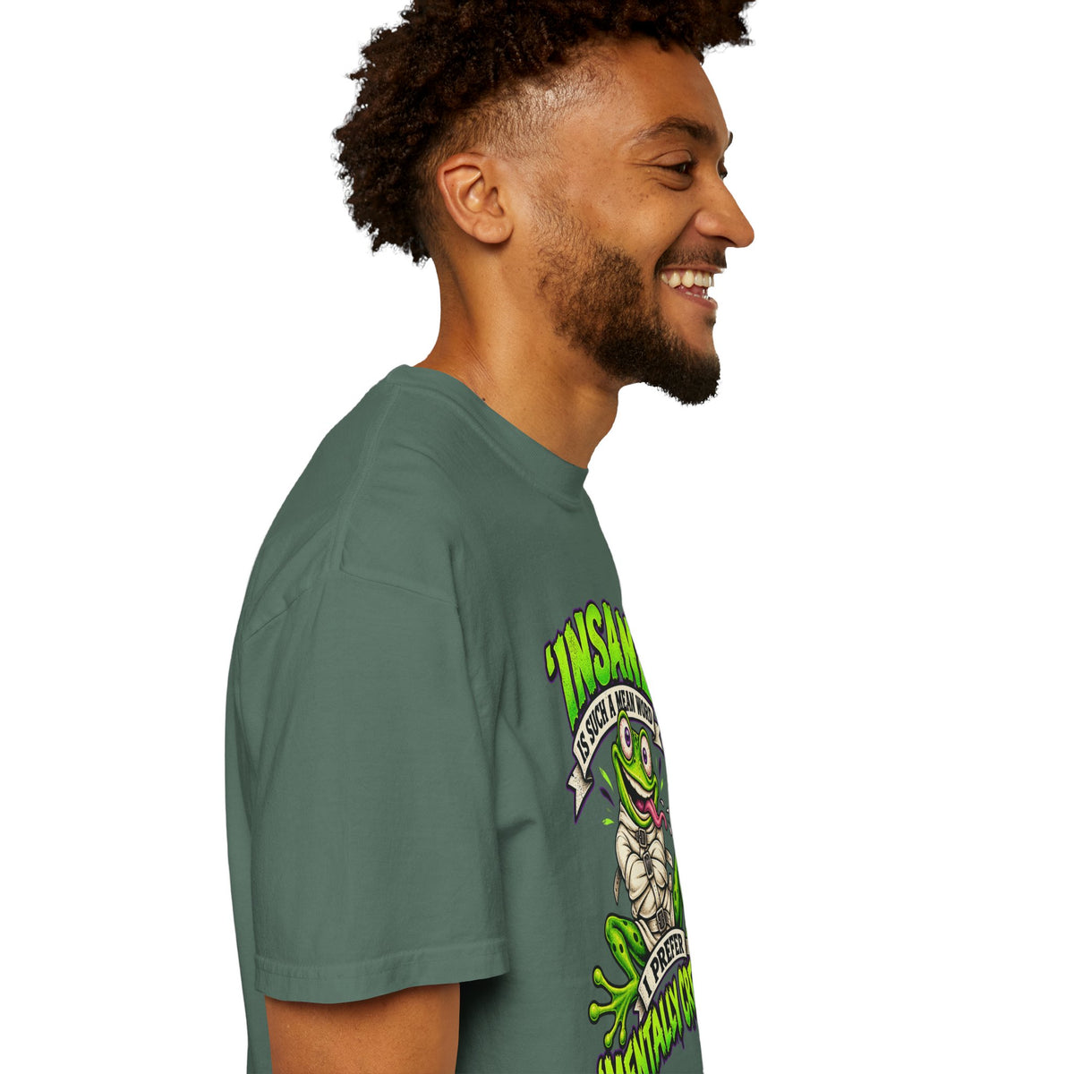 Insane? I Prefer Mentally Creative — Graphic T-Shirt