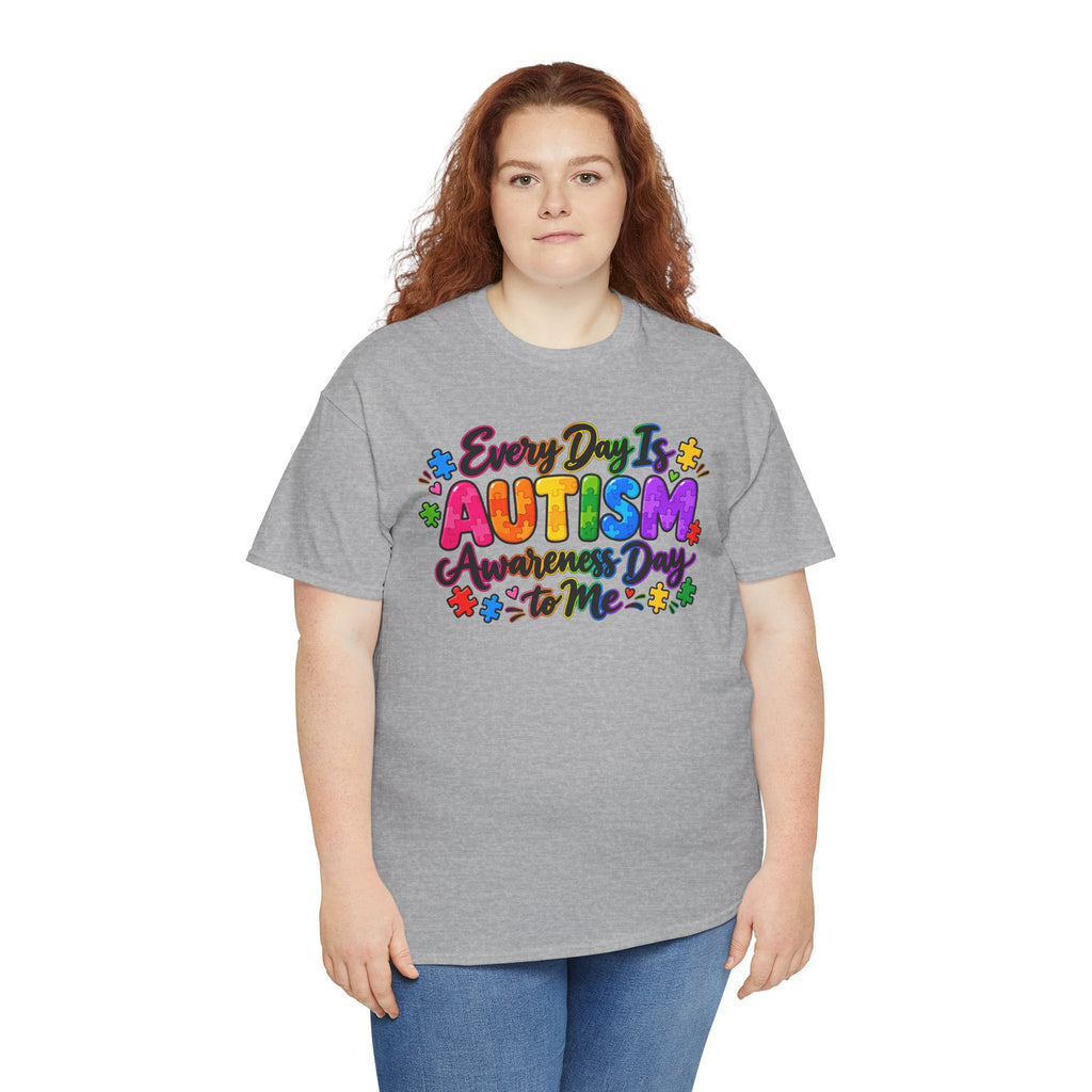Autism Awareness T-Shirt — "Every Day Is Autism Awareness Day to Me" Colorful Puzzle Tee