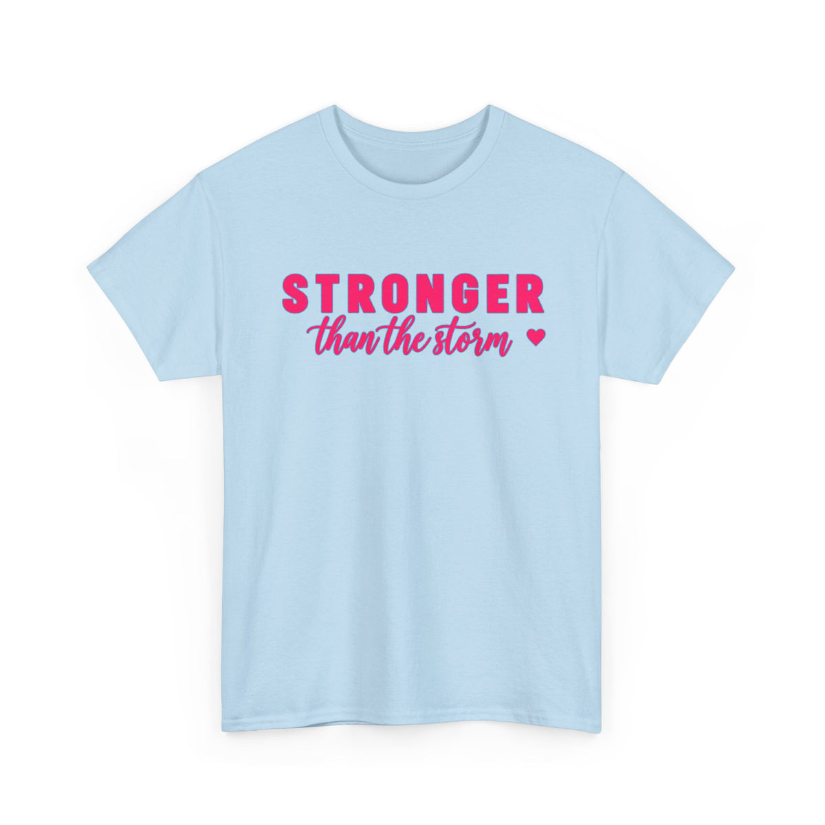 Stronger Than the Storm Tee - Inspirational Women's Resilience T-Shirt