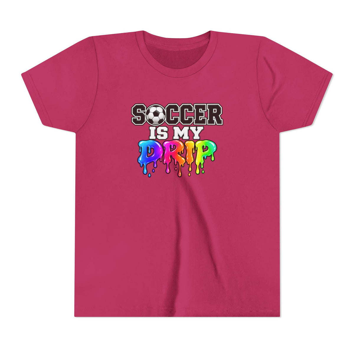 Youth Tee — "Soccer Is My Drip" Colorful Drip Soccer Graphic