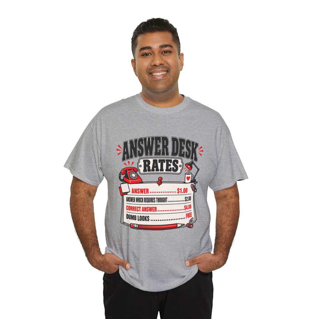 Answer Desk Rates T-Shirt — Funny Help Desk IT Support Tee ("Answer 1.00, Correct Answer 4.00")