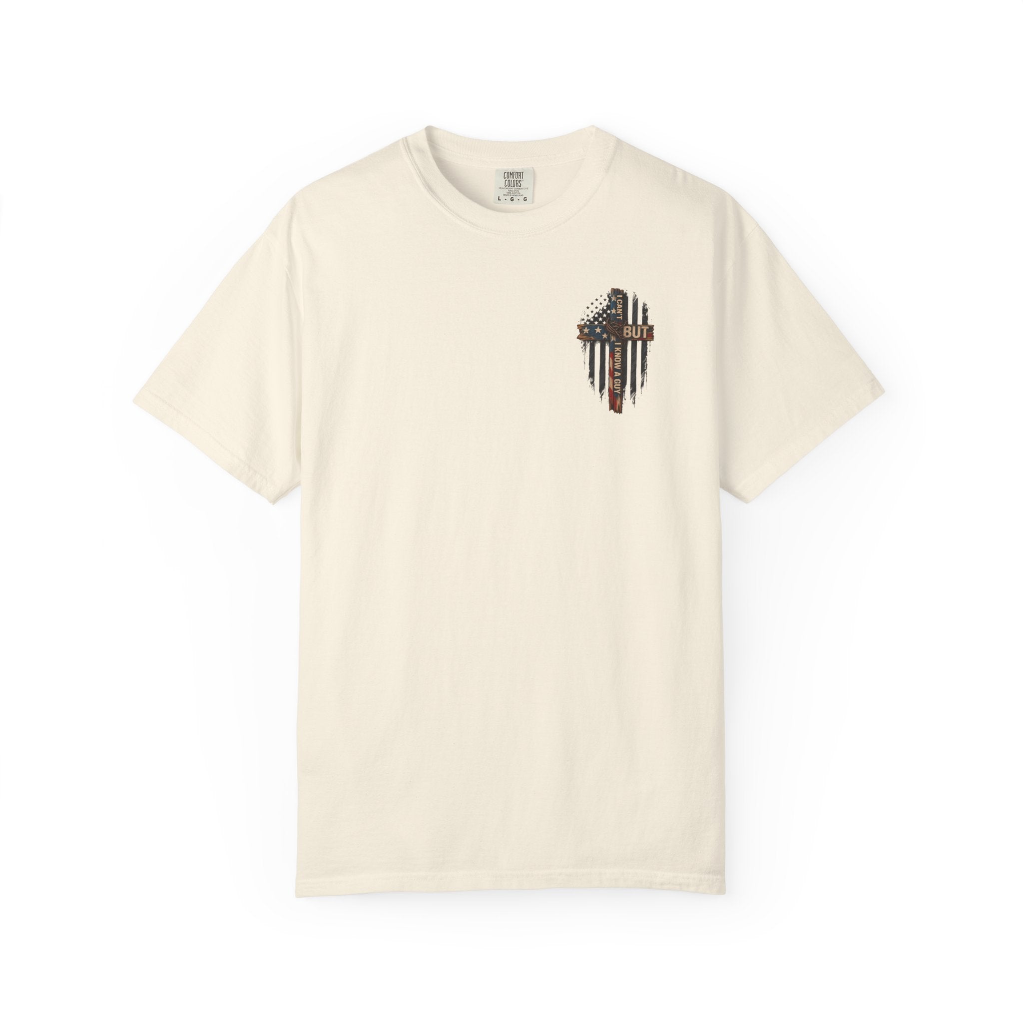 T-Shirt — 'I Can't But I Know A Guy' American Flag Cross Graphic